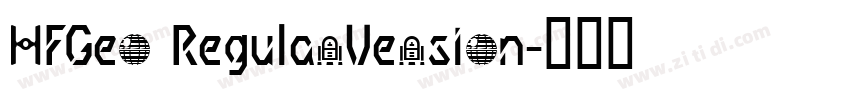 HFGeo RegularVersion字体转换